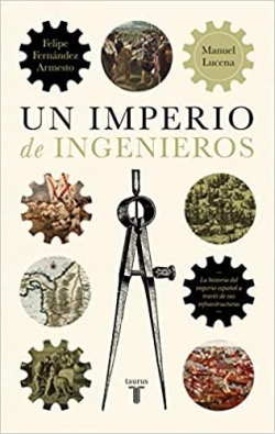 Un imperio de ingenieros par Manuel Lucena