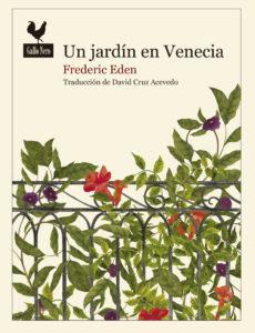 Un jardn en Venecia par Frederic Eden