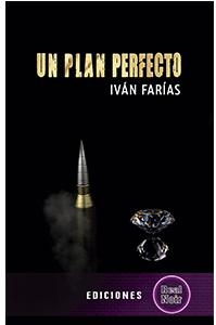 Un plan perfecto par Ivn Faras