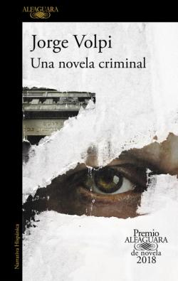 Una novela criminal par Jorge Volpi