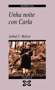 Unha noite con Carla par Anbal Calvo Malvar