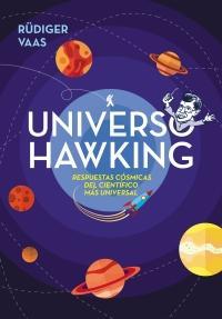 Universo Hawking: Ideas geniales y siderales par Rdiger Vaas