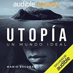 Utopa: un mundo ideal par Mario Escobar