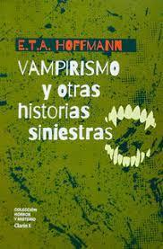 Vampirismo y otras historias siniestras par E.T.A. Hoffmann