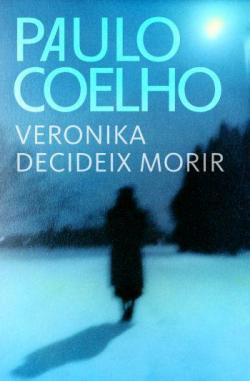 Veronika decideix morir par Paulo Coelho