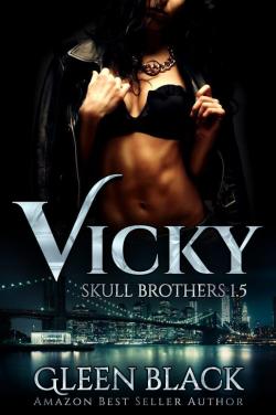 Vicky (Skull Brothers n 2) par Gleen Black