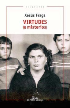 Virtudes (e misterios) par Xess Fraga