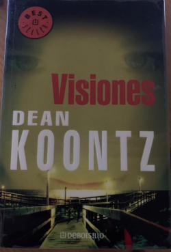 Visiones par Dean R. Koontz