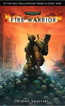 Warhammer 40K: Fire warrior par Simon Spurrier