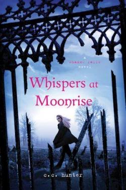 Whispers at Moonrise par C.C. Hunter