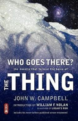 Who goes there? par John W. Campbell