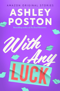 With Any Luck par Ashley Poston