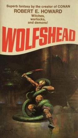 Wolfshead par  Robert E. Howard