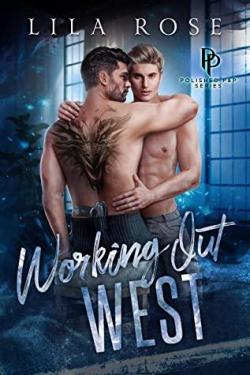 Working Out West (Polished P & P #3) par Lila Rose