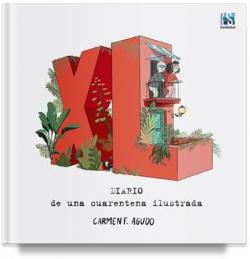 XL. Diario de una cuarentena par Carmen F. Agudo