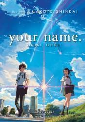Your name Visual guide: 31 par Makoto Shinkai