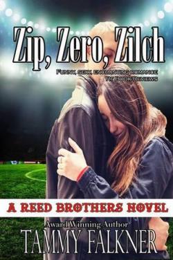 Zip, Zero, Zilch par Tammy Falkner