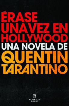 rase una vez en Hollywood par Quentin Tarantino
