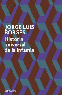Historia universal de la infamia par Jorge Luis Borges