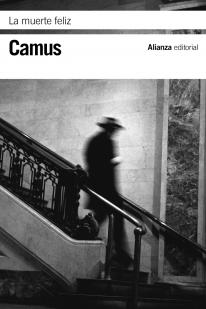 La muerte feliz par Camus