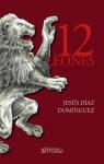 12 leones par Daz Domnguez