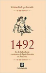 1492: FIN DE LA BARBARIE COMIENZO DE LA CIVILIZACIN EN AMRICA TOMO I par Iturralde
