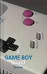 A Game Boy world par Johansson