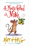 A Mouse Called Miika par Haig