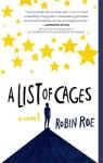 A list of cages par Roe