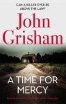 A time for mercy par John Grisham