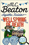 Agatha Raisin and the wellspring of death par Beaton