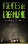 Agentes de Dreamland par Kiernan
