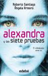 Alexandra y las siete pruebas, de Roberto Santiago y Ángela Armero par Armero Biadiu