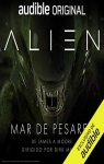 Alien: Mar de Pesares par A. Moore