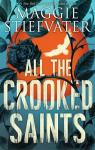 All the Crooked Saints par Stiefvater