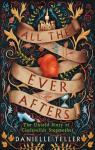 All the Ever Afters: The Untold Story of Cinderellas Stepmother par Teller