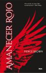Amanecer rojo 1 par Pierce Brown