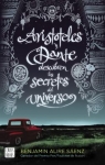 Aristóteles y Dante descubren los secretos del universo par Alire Saenz