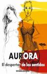 Aurora par Susana Aguilera Sánchez
