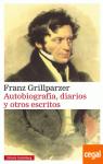 Autobiografa, diarios y otros escritos par Grillparzer