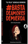 BASTA DE AMORES DE MIERDA par Romero