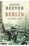 Berlín. La Caída 1945