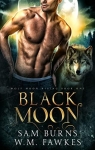 Black Moon (Wolf Moon Rising #1)