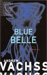 Blue Belle par Vachss