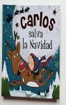 CARLOS SALVA LA NAVIDAD par HISTORY & HERALDRY IBERICA SL