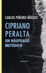 Cipriano Peralta. Un náufrago metódico par Piñeiro Iñíguez