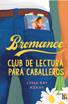 Club de lectura para caballeros par Lyssa Kay Adams
