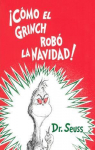 ¡Cómo el Grinch robó la Navidad! par Seuss
