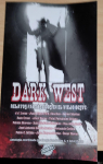 Dark West: Relatos fantásticos en el viejo Oeste par autores