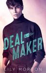 Deal Maker (Mixed Messages #2) par Morton